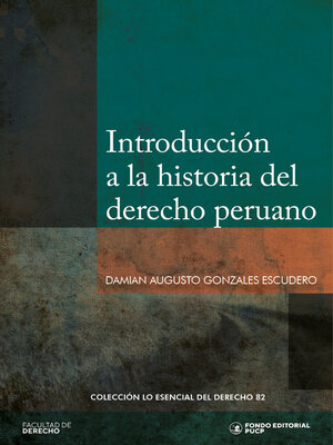 cover image of Introducción a la historia del derecho peruano